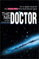 Doctor Who: The Nth Doctor - An In-depth Study of the Films That Almost Were (Doctor Who) 0595276199 Book Cover