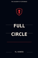 Full Circle (The Academy of Espionage) B0GYQCVW1G Book Cover