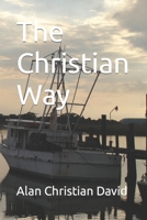 The Christian Way & Relationship Behaviour: Super Fiction B09WKL5S69 Book Cover