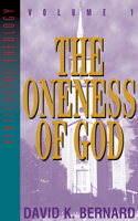 The Oneness of God (Series in Pentecostal Theology, Vol 1) 0912315121 Book Cover