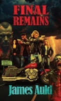 Final Remains (Darkest Roads) B0GQGVHW31 Book Cover