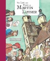 The Life and Times of Martin Luther 0802854958 Book Cover