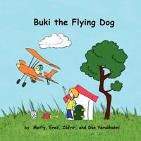 Buki the Flying Dog 1105448177 Book Cover