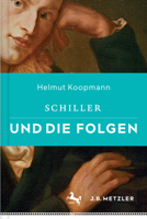 Schiller Und Die Folgen 3476026507 Book Cover