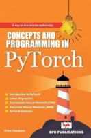 Concepts and Programming in PyTorch 9387284298 Book Cover