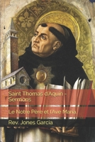 Saint Thomas d'Aquin - Sermons: Le Notre P�re et l'Ave Maria. B08R8Y3YZH Book Cover