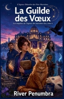 La Guilde des Voeux (L'Agence Détective Des Fées Marraines) (French Edition) B0HHH9JPT2 Book Cover