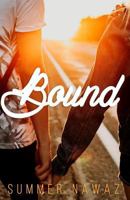 Bound: A Young Adult Novel 1680309927 Book Cover