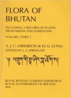 Flora of Bhutan: Volume 2, Part 3 1872291937 Book Cover