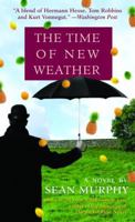 The Time of New Weather 0553382454 Book Cover