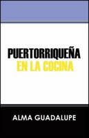 Puertorrique a En La Cocina 1432769693 Book Cover