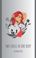 Two Souls in One Body B0CJXF7T63 Book Cover