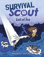 Survival Scout: Lost at Sea 1250790484 Book Cover