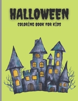 Halloween Coloring Book for Kids: 8.5*11 inc. for toddlers B09HG2RWZL Book Cover