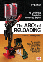 The ABCs of Reloading: The Definitive Guide for Novice to Expert 1440213968 Book Cover