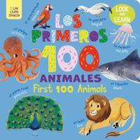 Los Primeros 100 Animales/First 100 Animals B0G5GVN8Y9 Book Cover