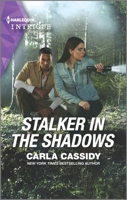 Stalker in the Shadows 1335401636 Book Cover