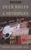 Deer Rifles & Cartridges (Outdoorsman's Edge) 0883173484 Book Cover