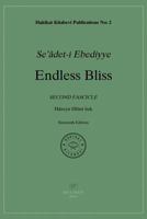 Endless Bliss: Second Fascicle: Second Fascicle 1530498171 Book Cover