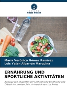 Ernährung Und Sportliche Aktivitäten (German Edition) 6206466345 Book Cover