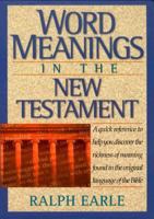 Word Meanings in the New Testament: One-Volume Edition 0801034345 Book Cover