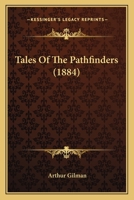 Tales of the Pathfinders 1120869250 Book Cover