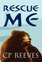 Rescue Me 1462654746 Book Cover