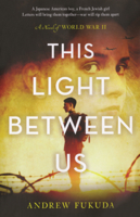 This Light Between Us: A Novel of World War II B0GMZH8VBB Book Cover