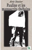 Pauline et les manuscrits thébains 2384064908 Book Cover
