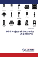 Mini Project of Electronics Engineering 620614772X Book Cover
