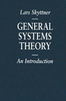 General Systems Theory: An Introduction (Macmillan Information Systems) 0333618335 Book Cover