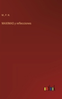 MAXIMAS y reflecciones 3368045687 Book Cover