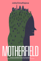 Motherfield 1646052250 Book Cover