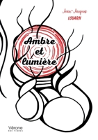 Ambre et lumière B0GY37XH3S Book Cover