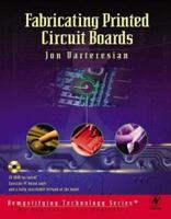 Fabricating Printed Circuit Boards (Demystifying Technology) 1878707507 Book Cover