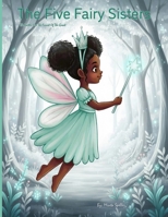 The Five Fairy Sisters: The Battle For The Forest Of The Great B0GJRWP5V6 Book Cover