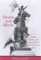 Hearts and Minds: Bodies, Poetry, and Resistance in the Vietnam Era (Perspectives in the Sixties) 0813522986 Book Cover