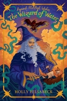 Against His Best Wishes, The Wizard of Water (Hralldea) B0F6KQ5GM4 Book Cover