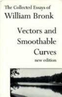 Vectors and Smoothable Curves: Collected Essays 0865471266 Book Cover