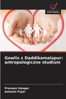 Gowlis z Daddikamalapur: antropologiczne studium (Polish Edition) 620233021X Book Cover