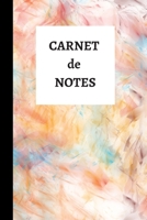 Carnet de notes: Carnet de notes original de 120 pages pour écrire toutes vos idées au quotidien. (French Edition) 1674737122 Book Cover