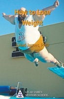 How to Lose Weight B0C5L5SKVS Book Cover