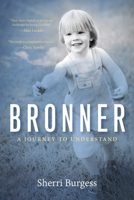 Bronner: A Journey to Understand 1625915004 Book Cover
