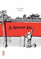 A Chinese Life 1906838550 Book Cover