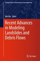 Recent Advances in Modeling Landslides and Debris Flows 3319110527 Book Cover