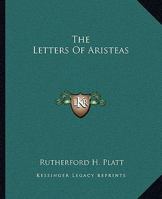 The Letters Of Aristeas 1425316050 Book Cover