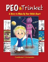 Peo  Trinket: A Story to Wake Up Your Child's Heart 1543986145 Book Cover