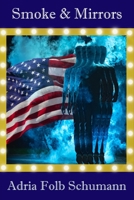 Smoke & Mirrors 1650150814 Book Cover