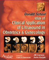 Donald School Atlas of Clinical Application of Ultrasound in Obstetrics & Gynaecology 1904798780 Book Cover