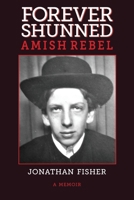 Forever Shunned Amish Rebel 1735264903 Book Cover